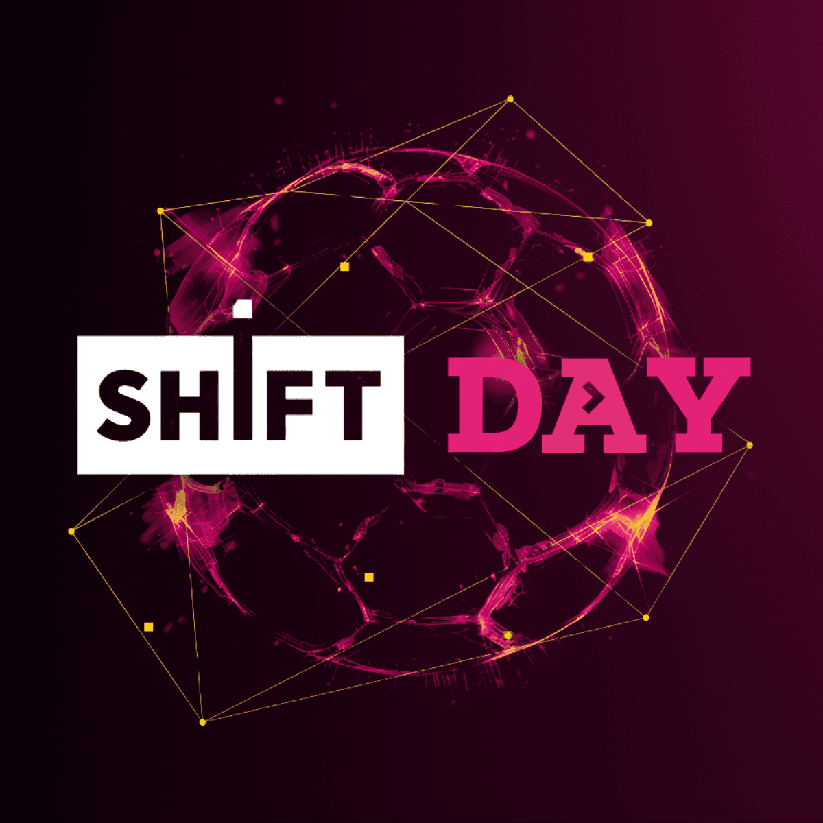 SHIFT DAY 2026